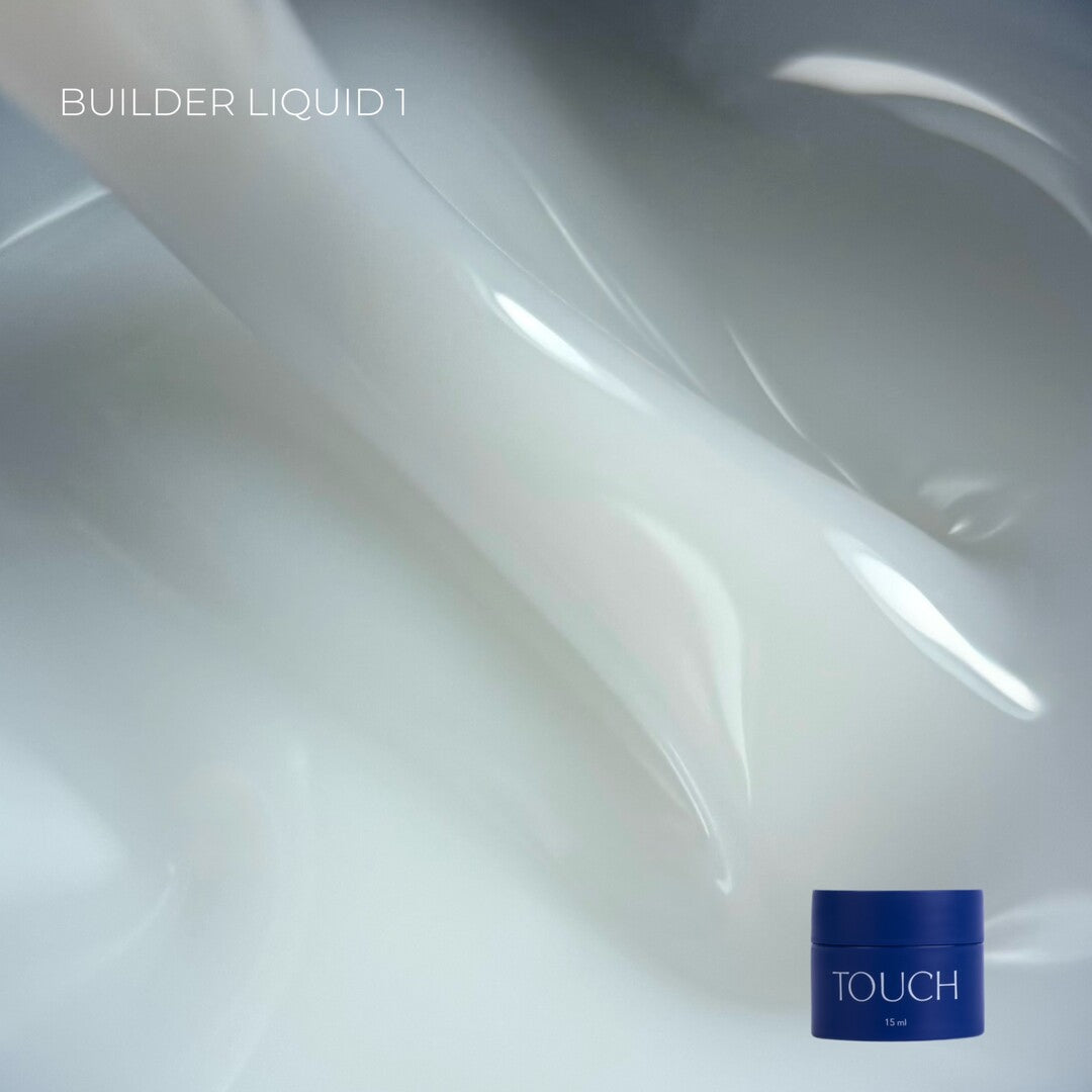 Touch Builder Liquid #1